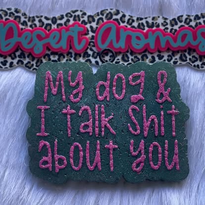 My Dog & I Talk Shit